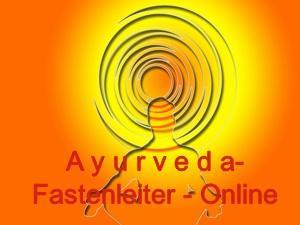 Ayurveda-Fastenleiter